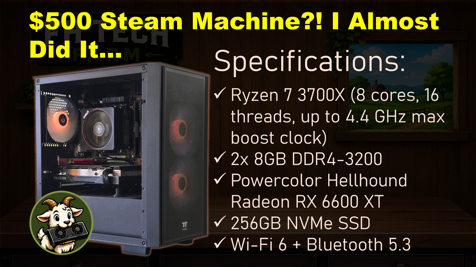 I Built a Steam Machine for Less Than $500 in 2026 (Before There WAS a Steam Machine)
